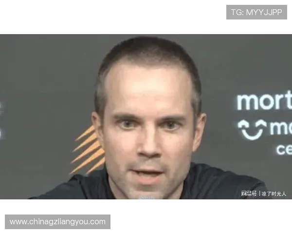 太阳主帅盛赞狄龙拼劲十足提升全队训练强度展现团队精神